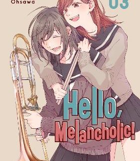 HELLO MELANCHOLIC! VOL. 3