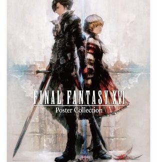 FINAL FANTASY XVI POSTER COLLECTION