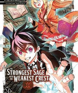 STRONGEST SAGE WITH THE WEAKEST CREST 24, THE   PB