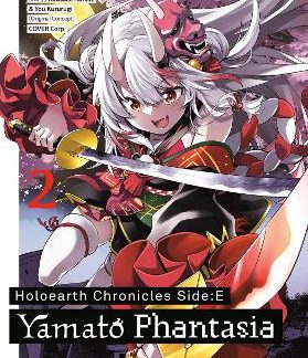 HOLOEARTH CHRONICLES SIDE:E YAMATO PHANTASIA 02