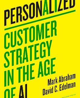 PERSONALIZED : CUSTOMER STRATEGY IN THE AGE OF AI