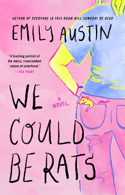 WE COULD BE RATS : A NOVEL PB