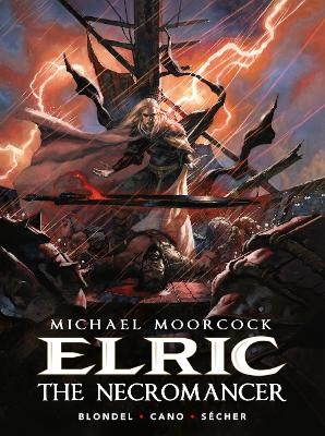 MICHAEL MOORCOCK'S ELRIC: THE NECROMANCER
