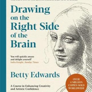 DRAWING ON THE RIGHT SIDE OF THE BRAIN PB