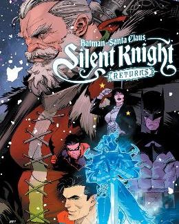 BATMAN - SANTA CLAUS: SILENT KNIGHT RETURNS PB
