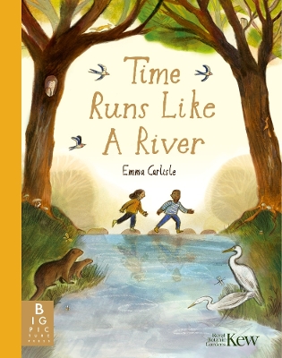 TIME RUNS LIKE A RIVER PB