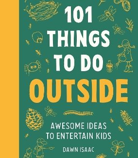 101 THINGS FOR KIDS TO DO OUTSIDE FL