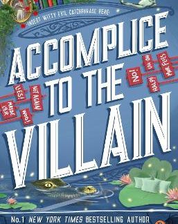 ASSISTANT TO THE VILLAIN 3: ACCOMPLICE TO THE VILLAIN