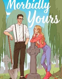 MORBIDLY YOURS PB