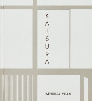 KATSURA : IMPERIAL VILLA HC