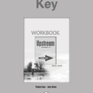 UPSTREAM A1+ BEGINNER WB KEY