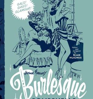 ARTHUR FERRIER'S BURLESQUE BOMBSHELLS 1949-1954 HC