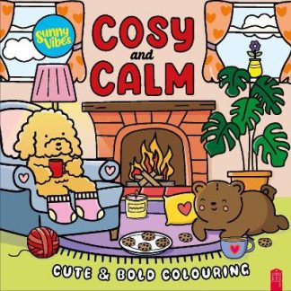 SUNNY VIBES: COSY AND CALM - CUTE & BOLD COLOURING