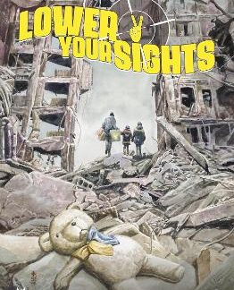 LOWER YOUR SIGHTS