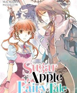SUGAR APPLE FAIRY TALE, VOL. 5 (LIGHT NOVEL)