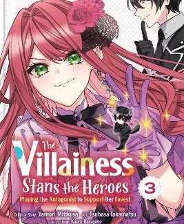 THE VILLAINESS STANS THE HEROES: PLAYING THE ANTAGONIST TO SUPPORT HER FAVES!, V