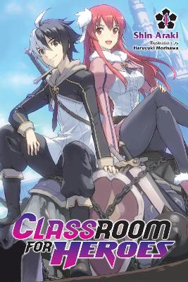 CLASSROOM FOR HEROES, VOL. 1