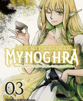 APOCALYPSE BRINGER MYNOGHRA, VOL. 3 (MANGA)