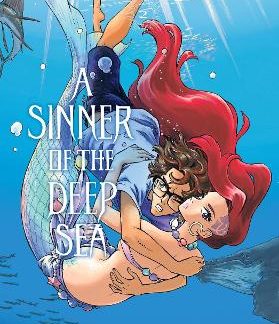 A SINNER OF THE DEEP SEA, VOL. 2