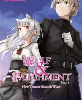 WOLF & PARCHMENT: NEW THEORY SPICE & WOLF, VOL. 9 (LIGHT NOVEL)