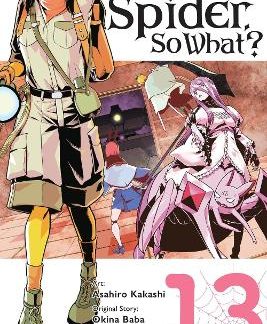 SO I'M A SPIDER, SO WHAT?, VOL. 13