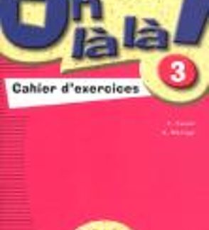 OH LA LA! 3 CAHIER