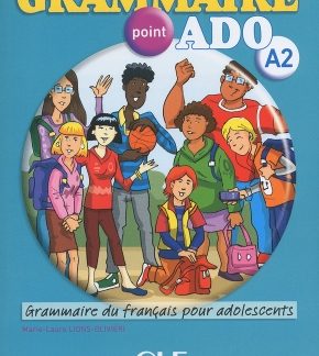 GRAMMAIRE POINT ADO A2 (+ CD + CORRIGES)