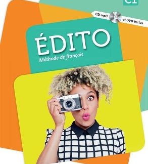 EDITO C1 METHODE (+ CD + DVD)