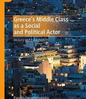 GREECE'S MIDDLE CLASS AS A SOCIAL AND POLITICAL ACTOR HC