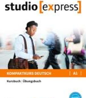 STUDIO EXPRESS A1 KURSBUCH & ARBEITSBUCH