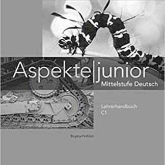 ASPEKTE JUNIOR C1 LEHRERHANDBUCH