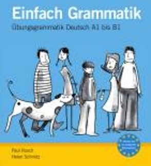 EINFACH GRAMMATIK A1 - B1 KURSBUCH