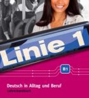 LINIE 1 B1 LEHRERHANDBUCH