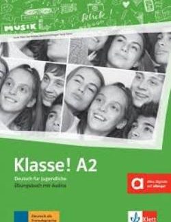 KLASSE! A2 ÜBUNGSBUCH MIT AUDIOS