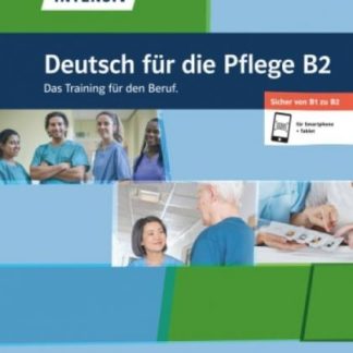 DEUTSCH INTENSIV DEUTSCH FUR DIE PFLEGE B2
