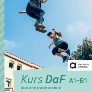 KURS DAF A1 - B1 ÜBUNGSBUCH