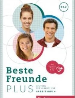 BESTE FREUNDE PLUS B1.2 ARBEITSBUCH