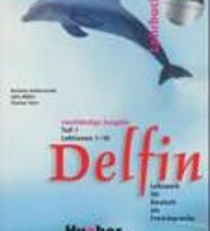 DELFIN 1 (LEKTIONEN 1 - 10) KURSBUCH (+ CD)