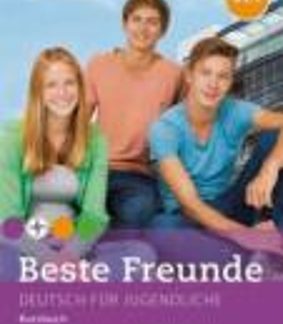 BESTE FREUNDE B1.1 KURSBUCH