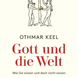 GOTT UND DIE WELT