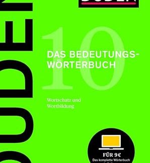 DUDEN 10-DAS BEDEUTUNGSWORTERBUCH