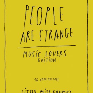 PEOPLE ARE STRANGE MUSIC LOVERS EDITION