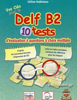 VOS CLES DELF B2 10 TESTS