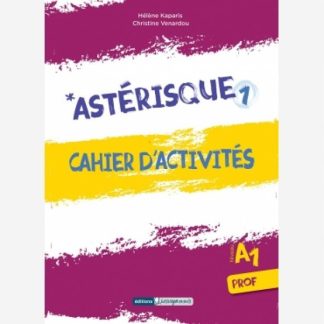 ASTERISQUE 1 CAHIER PROFESSEUR