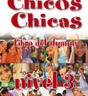 CHICOS CHICAS 3 B1 ALUMNO
