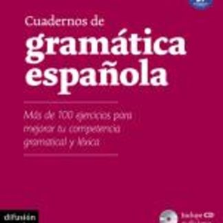 CUADERNOS DE GRAMATICA ESPANOLA A1 - B1 EJERCICIOS (+ CD)