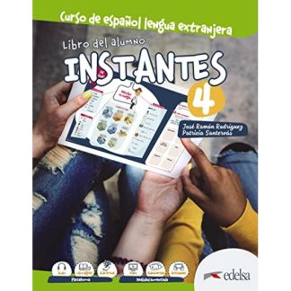 INSTANTES 4 B2 ALUMNO PACK (+GLOSARIO GRIEGO)