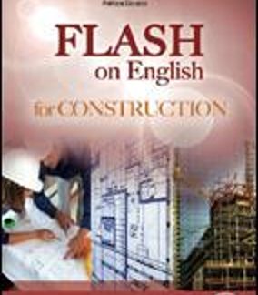 E.S.P. - FLASH ON ENGLISH FOR CONSTRUCTION