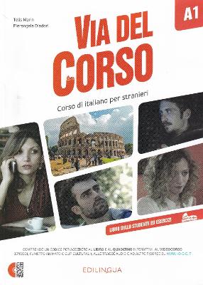 VIA DEL CORSO A1 STUDENTE ED ESERCIZI (+ CD + DVD)