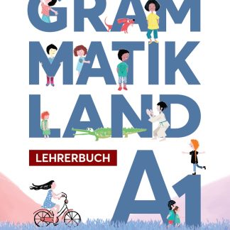 GRAMMATIKLAND A1 LEHRERBUCH